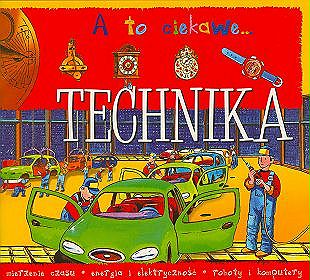 Technika A to ciekawe