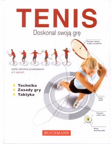 Tenis. Doskonal swoją grę