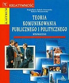 Teoria komunikowania publicznego i politycznego