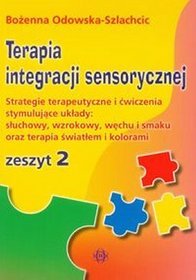 Terapia integracji sensorycznej zeszyt 2