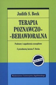 Terapia poznawczo-behawioralna. Podstawy i zagadnienia szczegółowe