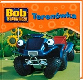Bob Budowniczy Terenówka