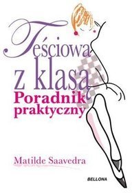 Teściowa z klasą