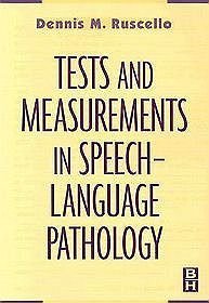 Test  Measurements in Speech Language Pathology