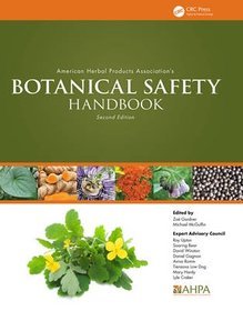 The American Herbal Products Association Botanical Safety Handbook