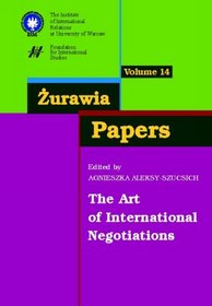 The Art. of International Negotiations