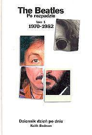 Tha beatles po rozpadzie Tom 1 1970 - 1982
