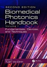 The Biomedical Photonics Handbook. Volume 1