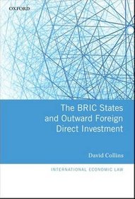 The BRIC States and Outward Foreign Direct Investment