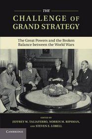 The Challenge of Grand Strategy