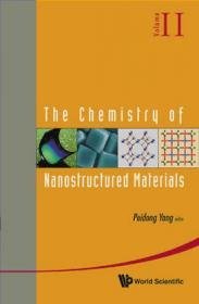 The Chemistry of Nanostructured Materials: v. 2