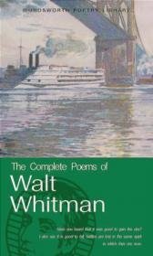 The Complete Poems of Walt Whitman