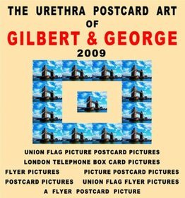 The Complete Postcard Art of Gilbert  George