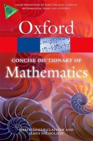 The Concise Oxford Dictionary of Mathematics