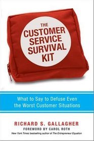 The Customer Service Survival Kit