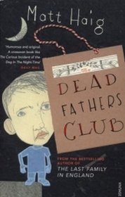 The Dead Fathers Club