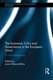 The Economic Crisis and Governance in the European Union