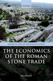 The Economics of the Roman Stone Trade