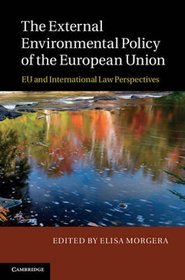 The External Environmental Policy of the European Union