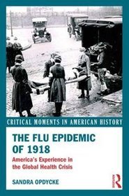 The Flu Epidemic of 1918