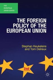 The Foreign Policy of the European Union