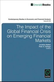 The Impact of the Global Financial Crisis on Emerging Financial Markets