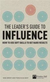 The Leader's Guide to Influence