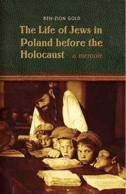 The Life of Jews in Poland Before the Holocaust