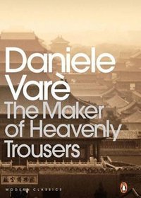 The Maker of Heavenly Trousers