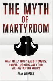 The Myth of Martyrdom