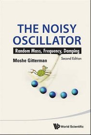 The Noisy Oscillator