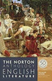 The Norton Anthology of English Literature, the Major Authors