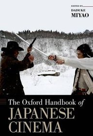 The Oxford Handbook of Japanese Cinema