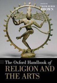 The Oxford Handbook of Religion and the Arts