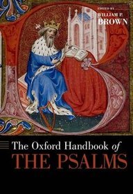 The Oxford Handbook of the Psalms