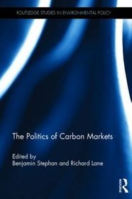 The Politics of Carbon Markets