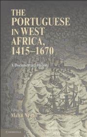 The Portuguese in West Africa, 1415-1670