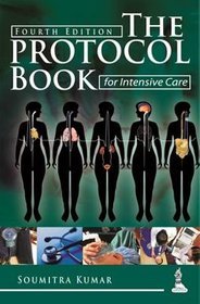 The Protocol Book for Intensive Care