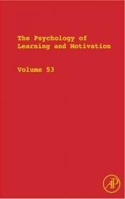 The Psychology of Learning and Motivation: Vol. 53