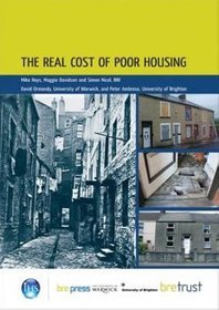 The Real Cost of Poor Housing