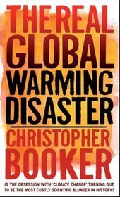The Real Global Warming Disaster