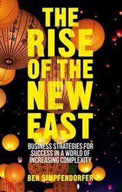 The Rise of the New East