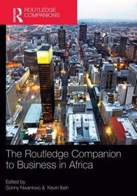 The Routledge Companion to Business in Africa