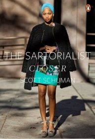 The Sartorialist: Closer (The Sartorialist Volume 2)