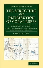 The Structure and Distribution of Coral Reefs