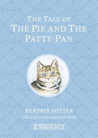 The Tale of The Pie and The Patty-Pan