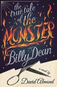 The True Tale of The Monster Billy Dean