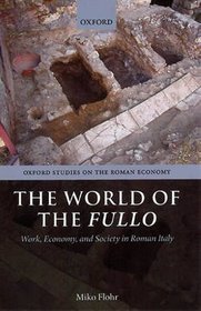 The World of the Fullo