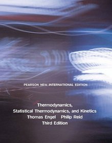 Thermodynamics, Statistical Thermodynamics,  Kinetics Plus MasteringChemistry without Etext