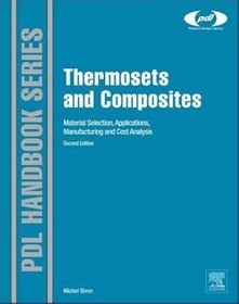 Thermosets and Composites